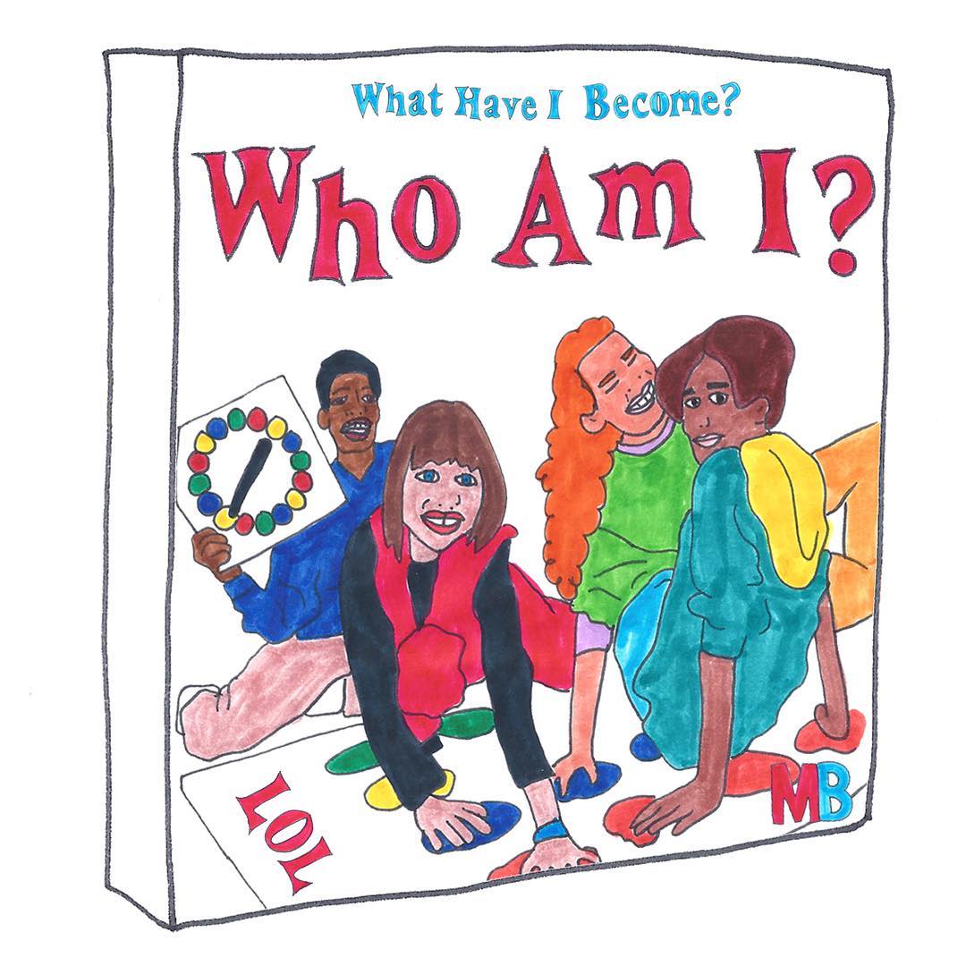 What Have I Become? Who Am I? by Grace Miceli